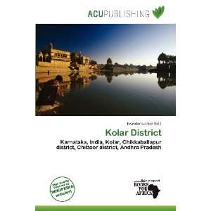  Kolar District (9786138417491) Evander Luther Books