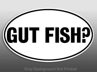 Oval Gut Fish? Sticker   decal fishing salt water lures  