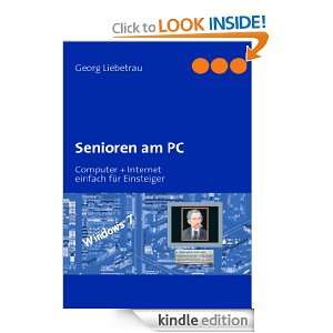 Senioren am PC Computer + Internet, einfach für Einsteiger (German 