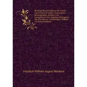   , Volume 12 (French Edition) Friedrich Wilhelm August Murhard Books