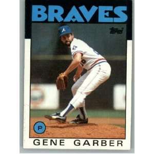  1986 Topps #776 Gene Garber   Atlanta Braves (Baseball 