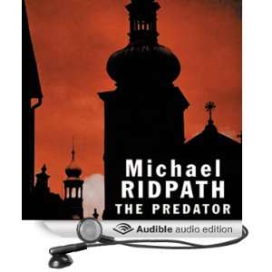  The Predator (Audible Audio Edition) Michael Ridpath 