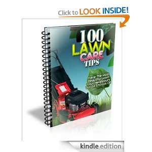 100 Lawn Care Tips: Have the Most Beautiful Lawn Your Neighbors Will 