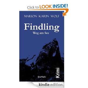 Findling (German Edition) Marion Karin Wolf  Kindle Store