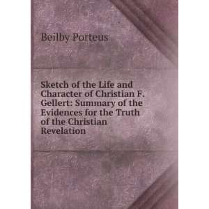   for the Truth of the Christian Revelation Beilby Porteus Books