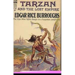 Tarzan and the Lost Empire : The Ape Man Fights Danger in a Forgotten 