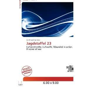  Jagdstaffel 23 (9786200665232) Gerd Numitor Books