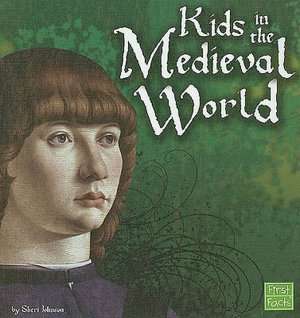   in the Medieval World by Sheri Johnson, Capstone Press  Hardcover