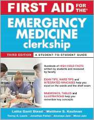 First Aid for the Emergency Medicine Clerkship, Third Edition 