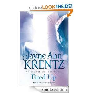 Fired Up (Arcane Society 7) Jayne Ann Krentz  Kindle 