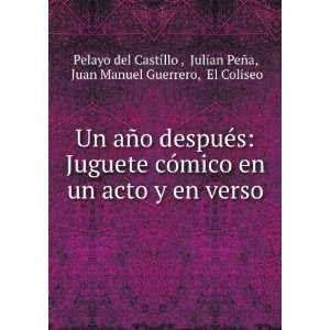   Manuel Guerrero, El Coliseo Pelayo del Castillo   Books