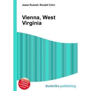  Vienna, West Virginia Ronald Cohn Jesse Russell Books