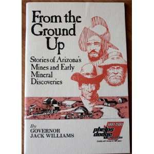   Early Mineral Discoveries 1881 1981 Jack Williams (Governor) Books