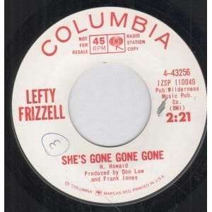  SHES GONE GONE GONE 7 INCH (7 VINYL 45) US COLUMBIA 