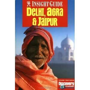  Guides Delhi, Jaipur, Agra Indias Golden Triangle (Insight City 