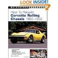 How To Rebuild Corvette Rolling Chassis 1963 1982 (Motorbooks Workshop 