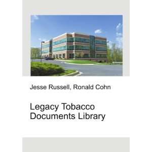  Legacy Tobacco Documents Library Ronald Cohn Jesse 