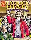 Patrick Henry Liberty or Death (Graphic Library Graphic Biographies 