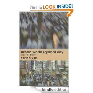 Urban World/Global City David Clark  Kindle Store