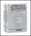 Essentials of Technical Mathematics with Calculus, (0132890917 