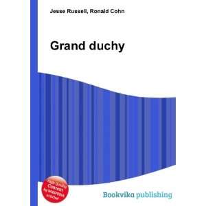  Grand duchy Ronald Cohn Jesse Russell Books