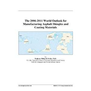   World Outlook for Manufacturing Asphalt Shingles and Coating Materials
