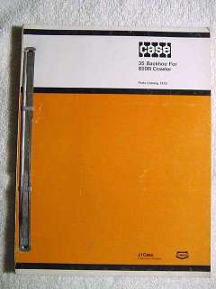 Parts manual for Case Model 35 Backhoe for 850B Crawler; used in good 
