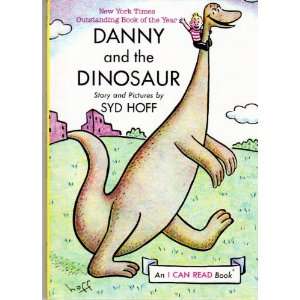    Danny and the Dinosaur   An I Can Read Book Syd Hoff Books