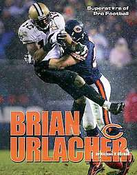Brian Urlacher by Michael V. Uschan 2008, Paperback  