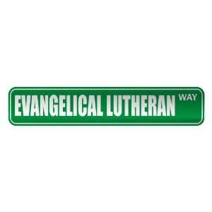 EVANGELICAL LUTHERAN WAY  STREET SIGN RELIGION