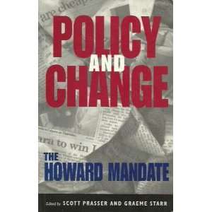  Policy and Change The Howard Mandate (9780868066349 