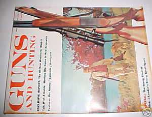 GUNS AND HUNTING Magazine, 1958 Upland Bird, Big Game  