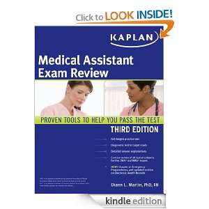 Kaplan Medical Assistant Exam Review Diann L. Martin  