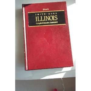  Wests Smith Hurd Illinois Compiled Statutes Annotated 