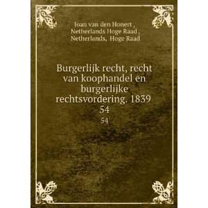   Hoge Raad , Netherlands, Hoge Raad Joan van den Honert  Books
