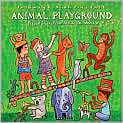 CD Cover Image. Title: Putumayo Kids Presents: Animal Playground