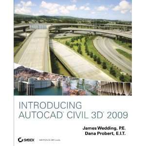  Introducing AutoCAD Civil 3D 2009 [Paperback] James 