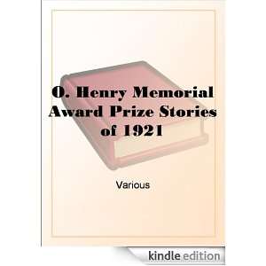 Henry Memorial Award Prize Stories of 1921 Various  