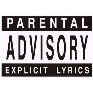   Advisory Explicit Lyrics   MUSIC POSTER   24 X 36