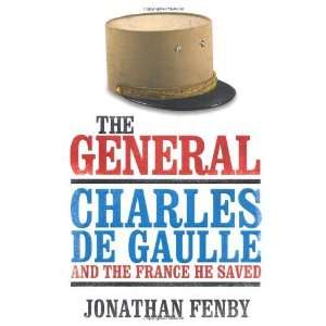  General [Hardcover] Jonathan Fenby Books