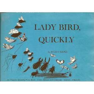    Lady Bird, Quickly Juliet Kepes, Profusedly Illustrated Books