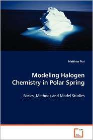 Modeling Halogen Chemistry In Polar Spring, (3639076273), Matthias 