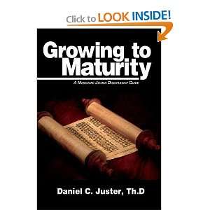   Jewish Discipleship Guide [Paperback]: Daniel C. Juster: Books