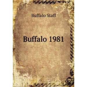  Buffalo 1981 Buffalo Staff Books