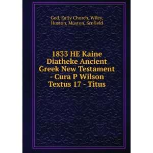  1833 HE Kaine Diatheke Ancient Greek New Testament   Cura 