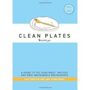   , and Most Sustainable Restaurants fo [Paperback]: Jared Koch: Books