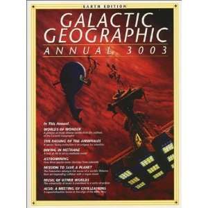  Geographic Annual 3003: Earth Edition [Paperback]: Karl Kofoed: Books