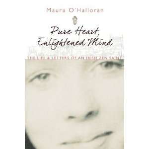   and Letters of an Irish Zen Saint [Paperback] Maura OHalloran Books