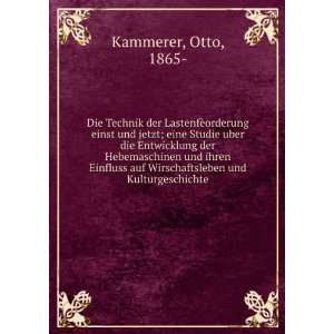   auf Wirschaftsleben und Kulturgeschichte Otto, 1865  Kammerer Books