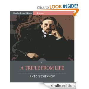 Trifle From Life (Illustrated): Anton Chekhov, Charles River Editors 
